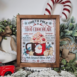 Cadre Sign Farmhouse – North Pole Hot Chocolate