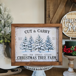 cadre décoration Noël farmhouse sapins enneigés texte Cut & Carry Christmas Tree Farm