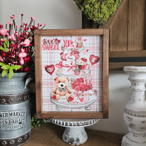 Cadre farmhouse Love is Sweet décoration Saint-Valentin ours confiseries