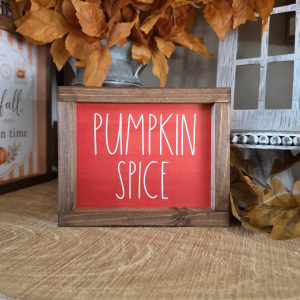 Cadre sign farmhouse Pumpkin Spice en bois pour décoration automne